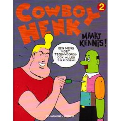 Cowboy Henk 03 Maakt kennis! 1e druk 1993