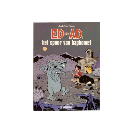 Ed & Ad 01 Het spoor van Baphomet 1e druk 1987