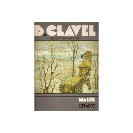 B. Clavel Het licht van het meer 1e druk 1992