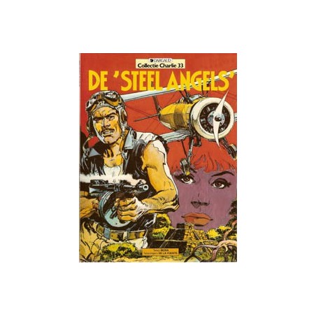 Collectie Charlie 33 De Steel angels 1 1e druk 1989