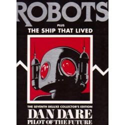 Dan Dare 07 Deluxe collector's edition Reign of the robots