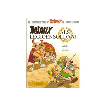 Asterix 10 Als legioensoldaat