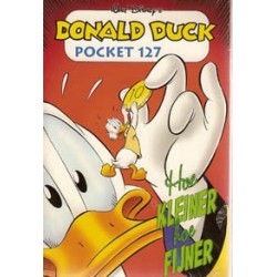 Donald Duck Pocket 127 Hoe kleiner hoe fijner 1e druk