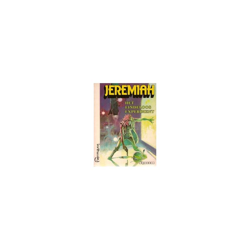 Jeremiah 05 - Het eindeloos experiment 1e druk 1981