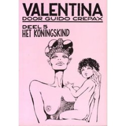 Valentina 05 Het koningskind 1e druk 1987