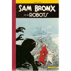 Buldog reeks 03 Sam Bronx en de Robots HC 1e druk 1982