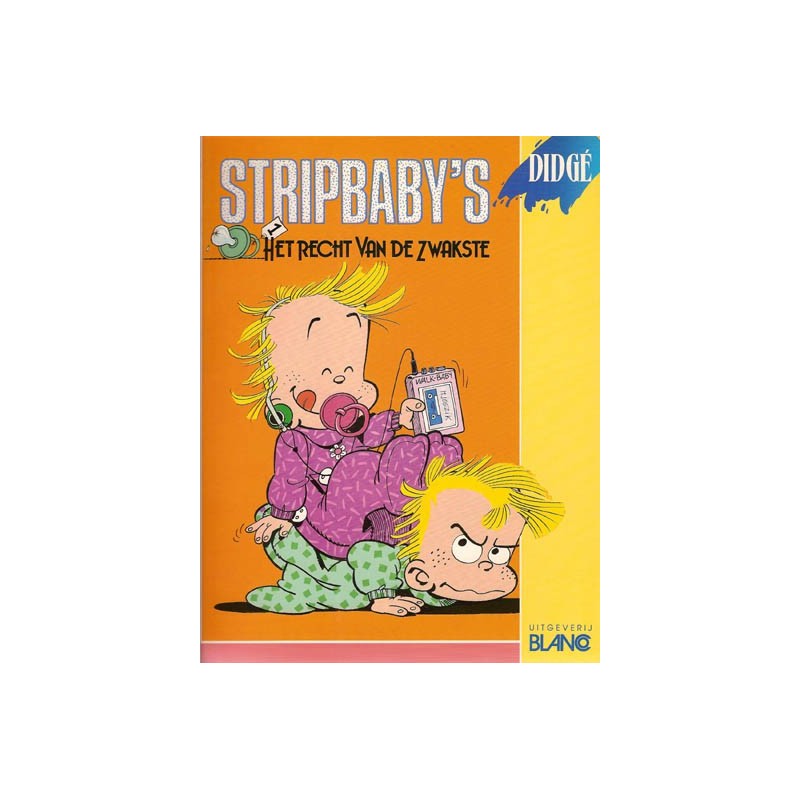 Stripbaby's 01 Het recht van de zwakste 1e druk 1989