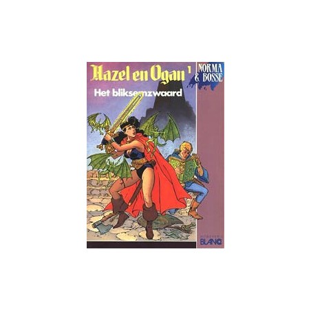 Hazel en Ogan 01 Het bliksemzwaard 1e druk 1989