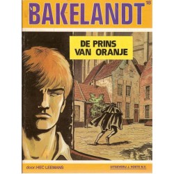 Bakelandt 18 De prins van Oranje 1e druk 1982