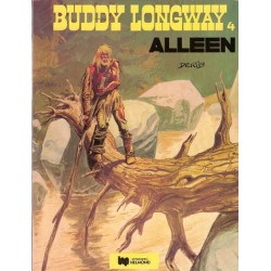 Buddy Longway 04 Alleen herdruk Helmond 1977