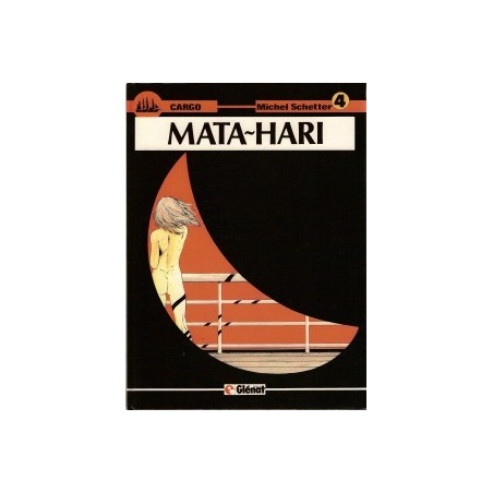 Cargo 04 Mata-Hari HC 1e druk 1987