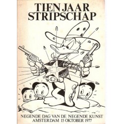 Stripdag Amsterdam Tien jaar Stripschap De negende dag van het beeldverhaal 1977