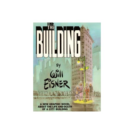Eisner The Building SC second printing 1988