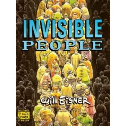 Eisner Invisible people SC reprinting 2000