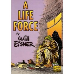 Eisner A Life force SC reprinting 1995