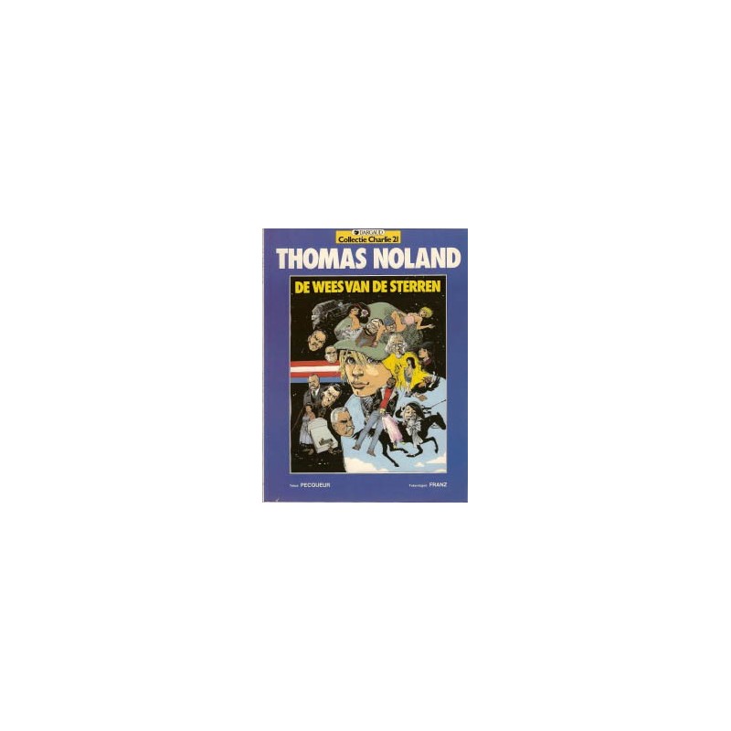 Collectie Charlie 21 Thomas Noland 3 1e druk 1987