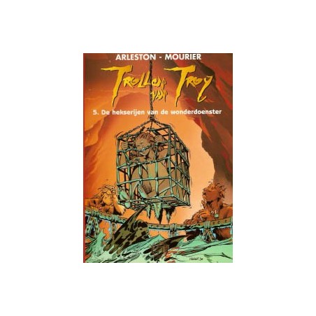 Trollen van Troy 05 De hekserijen van de wonderdoenster