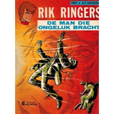 Rik Ringers 20 De man die ongeluk bracht 1e druk Helmond 1975