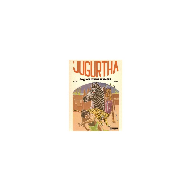 Jugurtha 09 De grote tovenaarszebra 1e druk 1982