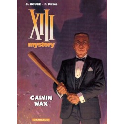 XIII  Mystery 10 Calvin Wax