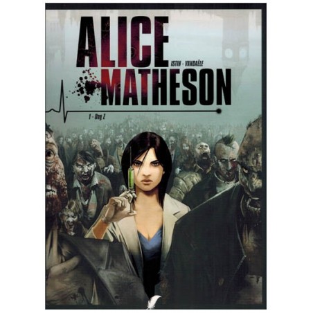 Alice Matheson 01 Dag Z