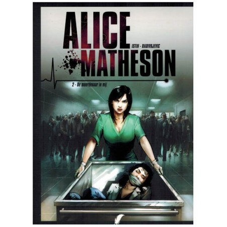 Alice Matheson 02 De moordenaar in mij