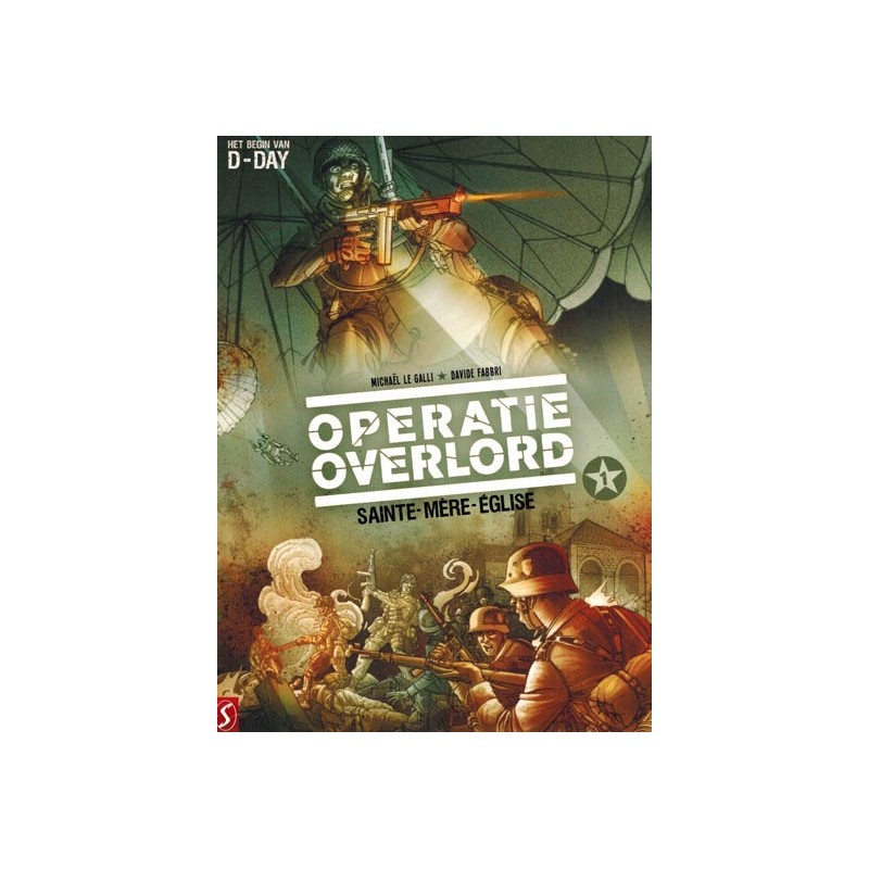 Operatie Overlord set deel 1 t/m 4 1e drukken 2016-2017 (Het begin van D-Day)