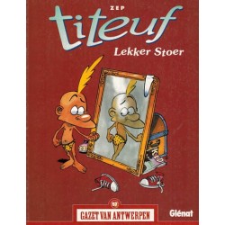Gazet van Antwerpen reclame-album 57 Titeuf Lekker stoer 1e druk 2005