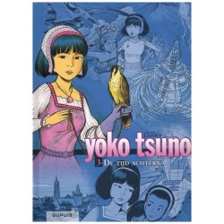 Yoko Tsuno  integraal 03 HC De tijd achterna