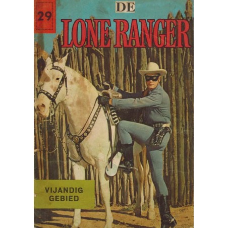 Lone Ranger 29% Vijandig gebied 1e druk 1962