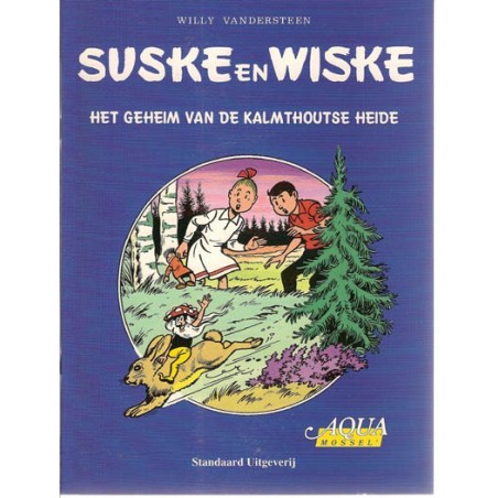Suske & Wiske reclamealbum Geheim van de Kalmthoutse heide 1e druk 1999 (Aqua Mossel)