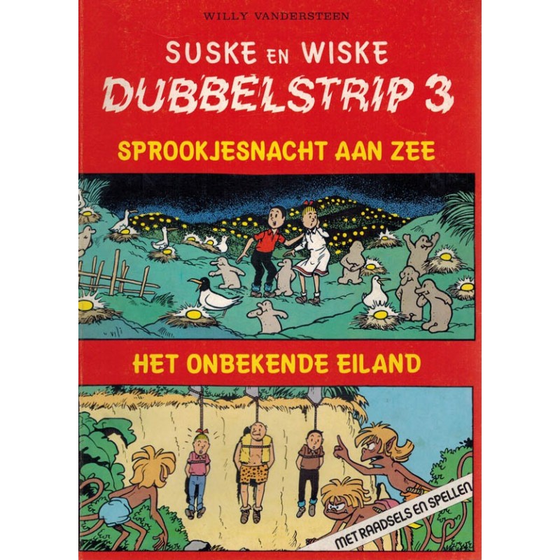 Suske & Wiske reclamealbum Dubbelstrip 03 (88) Sprookjesnacht aan zee + Het onbekende eiland 88 pagina's 1e druk 1989