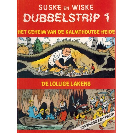 Suske & Wiske reclamealbum Dubbelstrip 01 (80) Het geheim van de Kalmthoutse heide + De lollige lakens 80 pagina's herdruk