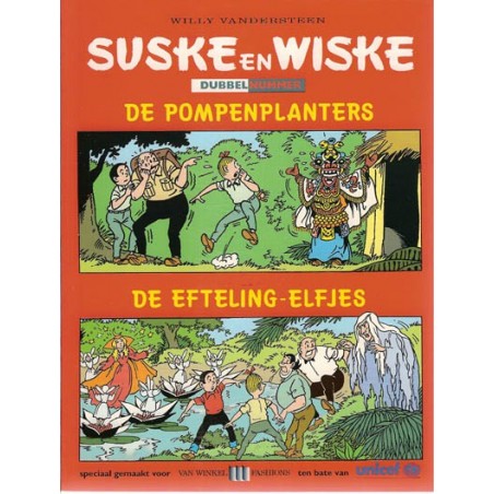 Suske & Wiske reclamealbum Dubbelnummer Pompenplanters + Efteling-elfjes 1e druk 1999 (Van Winkel fashions)