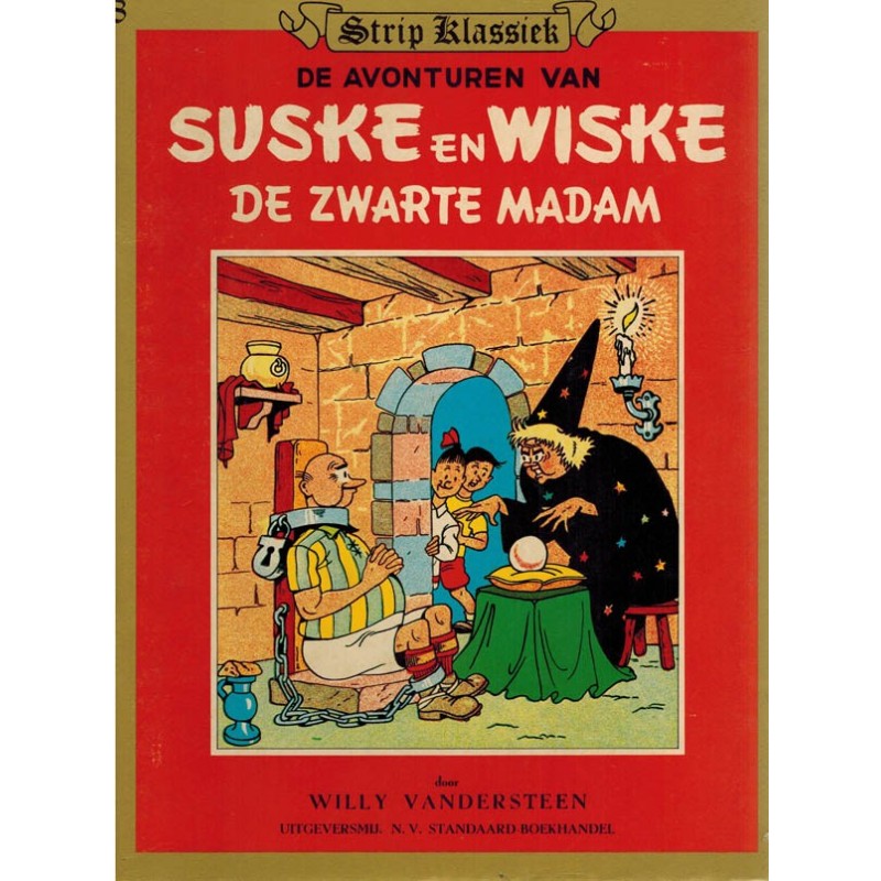 Strip Klassiek 08 Suske & Wiske De zwarte madam 1e druk 1982