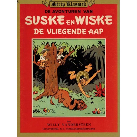 Strip Klassiek 03 Suske & Wiske De vliegende aap 1e druk 1981
