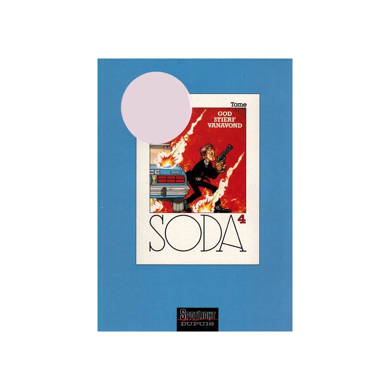 Soda 04 Promo God stierf vanavond 1997