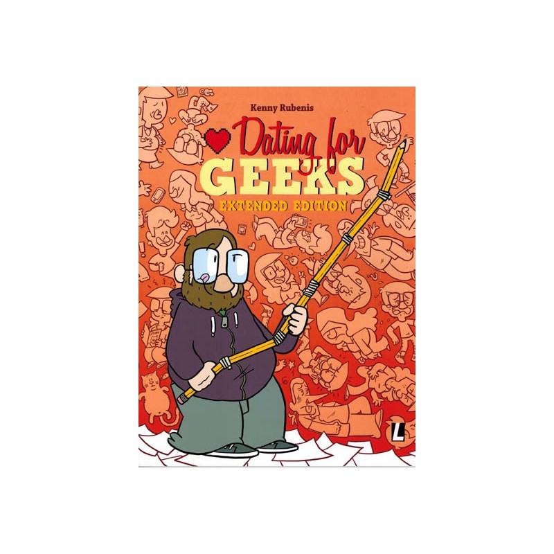 Dating for geeks 10 Extended edition
