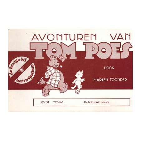 Tom Poes Stripschap 37 De betoverde prinses 1e druk 1978 772-863