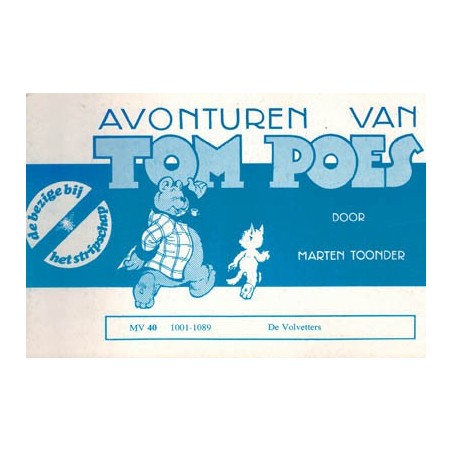 Tom Poes Stripschap 40 De Volvetters 1e druk 1978 1001-1089