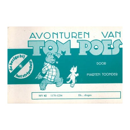 Tom Poes Stripschap 42 Eh... dinges 1e druk 1978 1170-1234