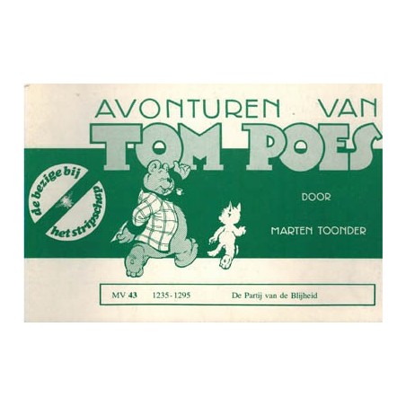 Tom Poes Stripschap 43 De Partij van de Blijheid 1e druk 1977 1235-1295