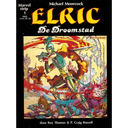 Elric De droomstad (Marvel strip 1) 1e druk 1983 (naar Michael Moorcock)