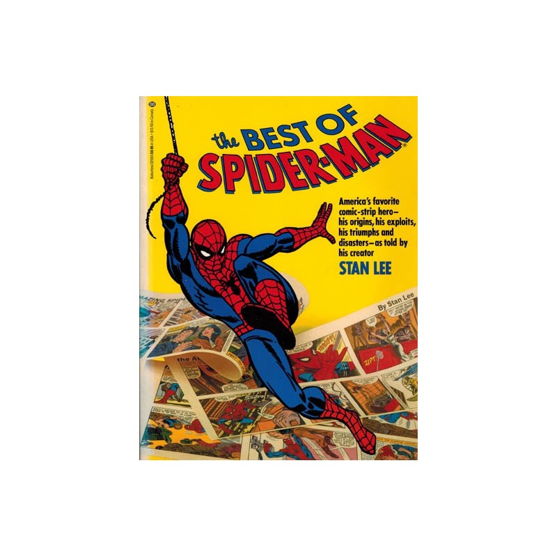 Best of Spider-man % America's favorite comic-strip hero – his origins, his exploits, his triumphs...
