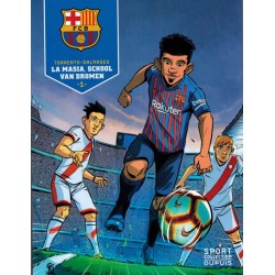 FC Barcelona HC 01 La masia, de school van dromen (Sport colletion 3)