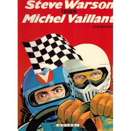 Michel Vaillant 38 Steve Warson tegen Michel Vaillant 1e druk 1981