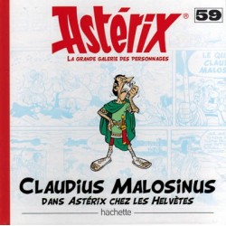 Asterix HC la grande galerie des personnages 59 Claudius Malosinus dans Asterix chez les Helvetes