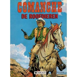 Comanche 11 De roofdieren 1e druk 1990