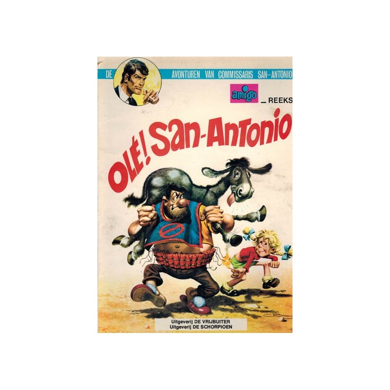 Kommissaris San-Antonio 01 Ole! San-Antonio 1e druk 1973 (met prijsvermelding op achterblad)