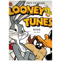 Looney Tunes Het ultieme boek 1e druk 2003